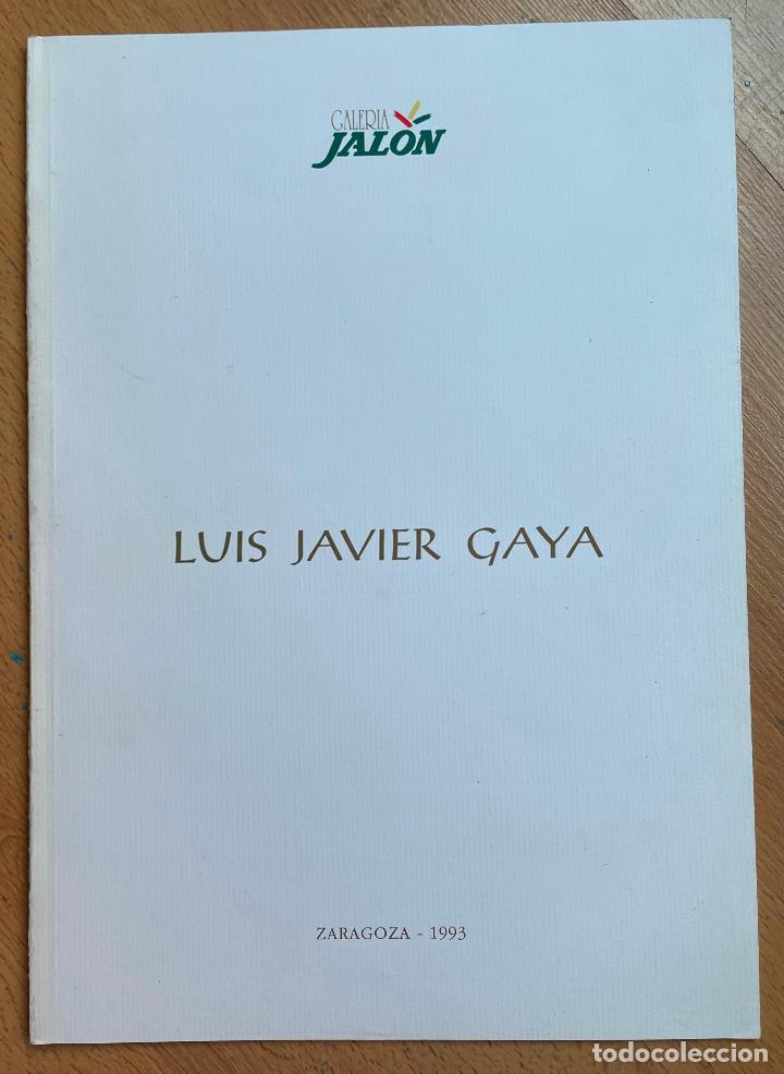 Libros de segunda mano: LUIS JAVIER GAYA, Catalogo - Foto 1