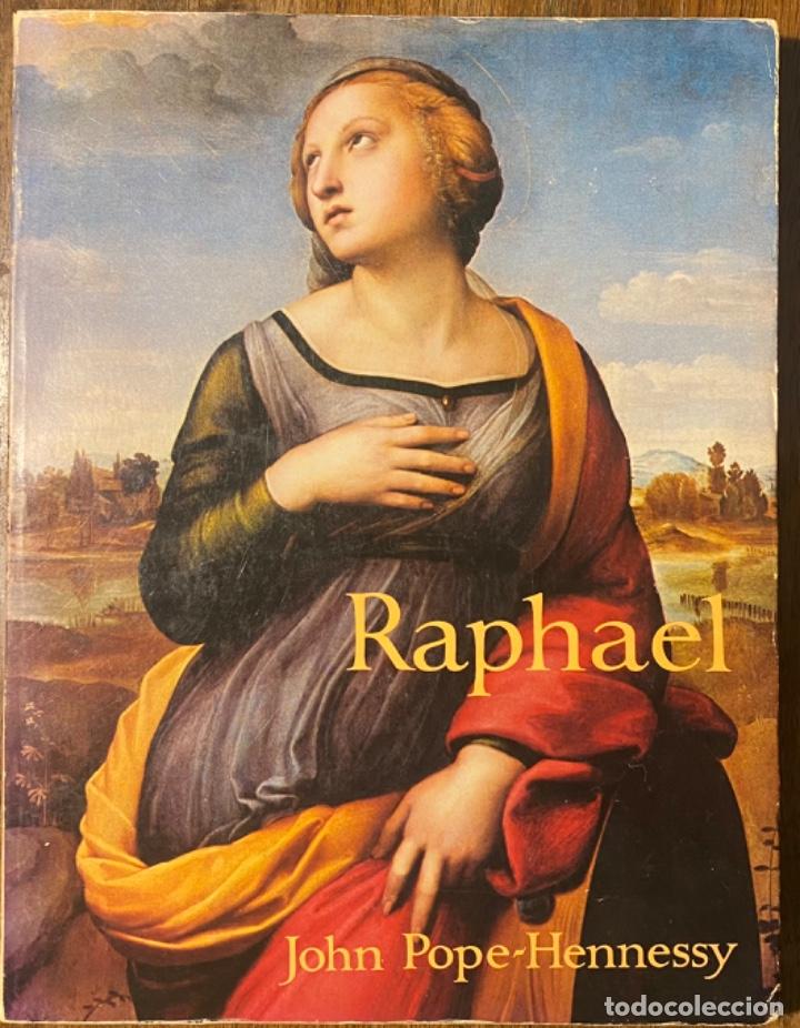 Libros de segunda mano: John Pope-Hennessy. Raphael. - Foto 1