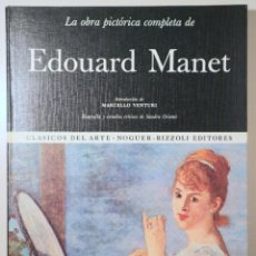 Libros de segunda mano: MANET, EDOUARD - LA OBRA PICTORICA COMPLETA DE EDOUARD MANET - MADRID 1967 - ILUSTRADO. Lote 354803153