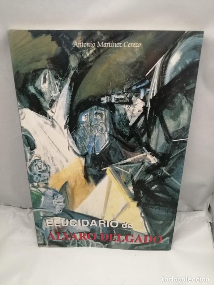 Libros de segunda mano: ELUCIDARIO DE &Aacute;LVARO DELGADO - Foto 1