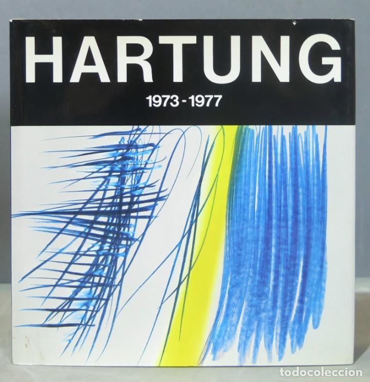 Libros de segunda mano: HARTUNG 1973-1977. TORROELLA - Foto 1
