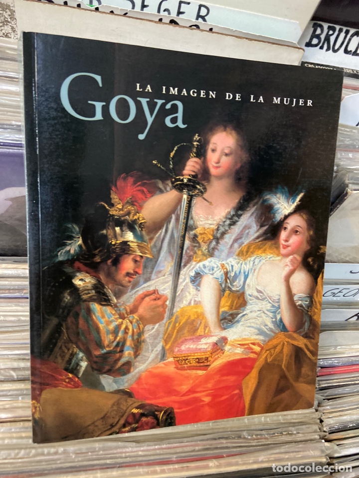 Libros de segunda mano: La imagen de la mujer Goya museo del prado