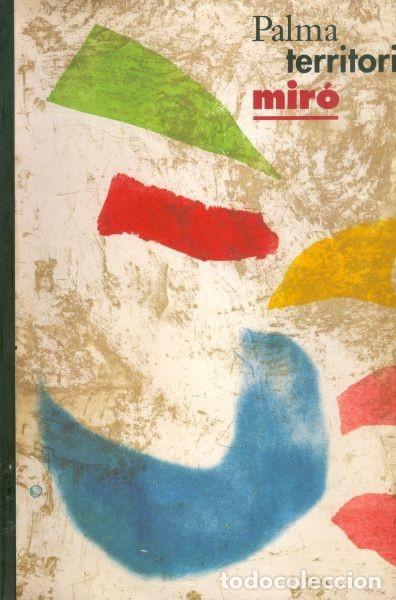 Libros de segunda mano: Palma territori Mir&oacute; - Foto 1