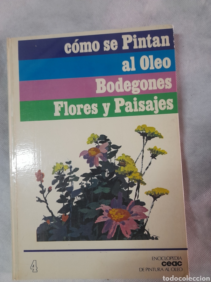 Libros de segunda mano: Como se pinta al oleo bodegones flores y paisajes