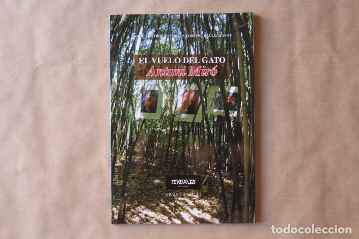 Libros de segunda mano: El vuelo del gato. Antoni Mir&oacute; - Foto 1