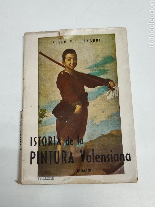 Gebrauchte B&uuml;cher: Istoria de la pintura valensiana Xusep Bayarri