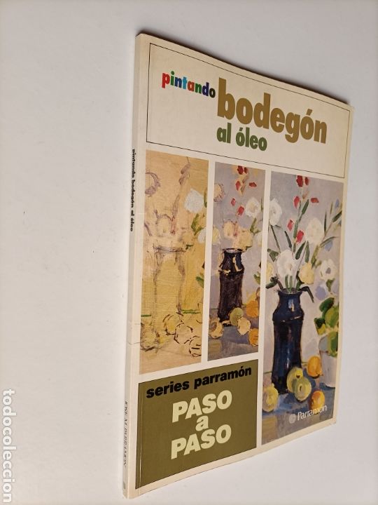 Libros de segunda mano: Pintando bodeg&oacute;n al &oacute;leo.Parramon . - Foto 1