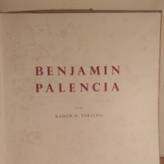 Libros de segunda mano: LIBRO CATÁLOGO SOBRE BENJAMÍN PALENCIA POR RAMON FARALDO - GALERÍAS LAYETANA BARCELONA 1949 - 90/500. Lote 360074920