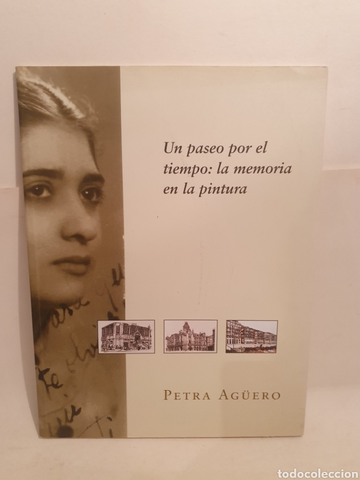 Libros de segunda mano: PETRA AGUERO. UN PASEO POR EL TIEMPO.