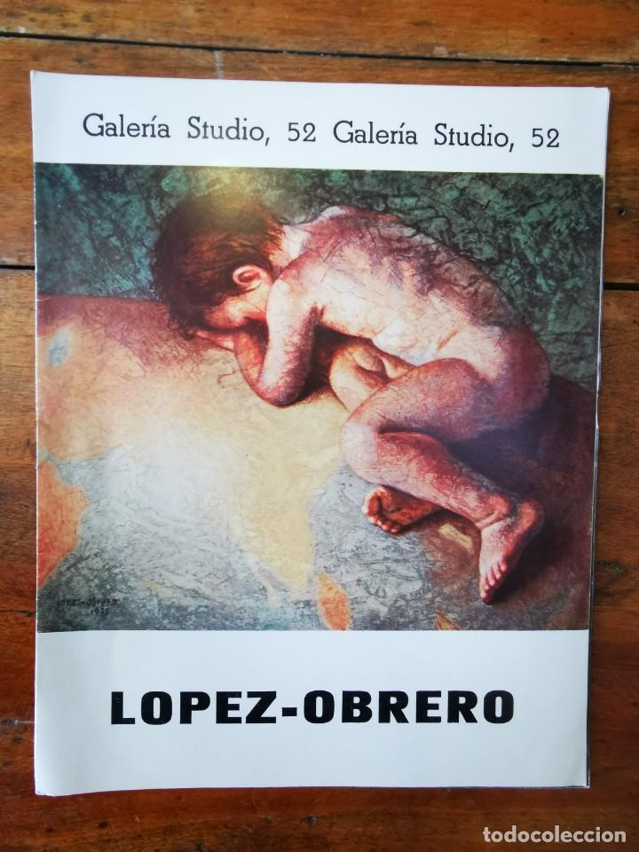 Second hand books: EXPOSICI&Oacute;N de pinturas de &Aacute;ngel L&oacute;pez Obrero: C&oacute;rdoba, Galeria Studio 52, abril de 1976