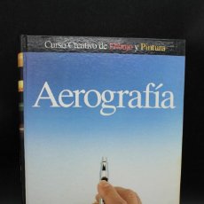 Libros de segunda mano: AEROGRAFIA CURSO CREATIVO DE DIBUJO Y PINTURA 1995. Lote 363840930