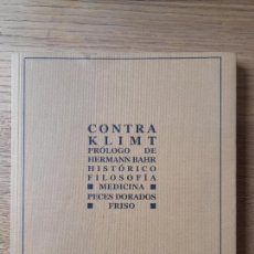 Libros de segunda mano: ARTE. CONTRA KLIMT, PROLOGO DE HERMANN BAHR, FUND. JUAN MARCH, 2006 RARO.. Lote 364027136