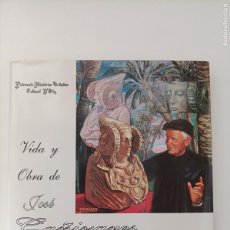 Libros de segunda mano: VIDA Y OBRA DE JOSE CAÑIZARES. JOSE PAYA ALBEROLA. DIPUTACIÓN PROVINCIAL DE ALICANTE, 1998.. Lote 366155651