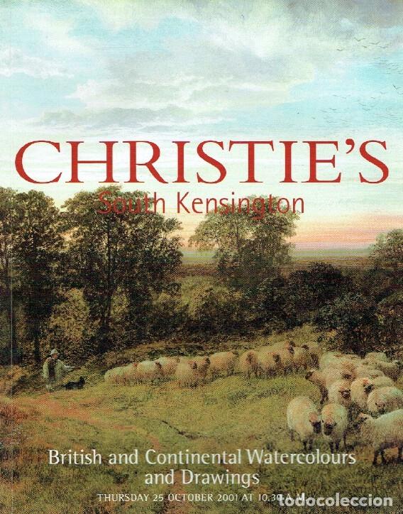 Libros de segunda mano: Christie's Auction Catalogue: British and Continental Watercolours & Drawings. 25 October 2001