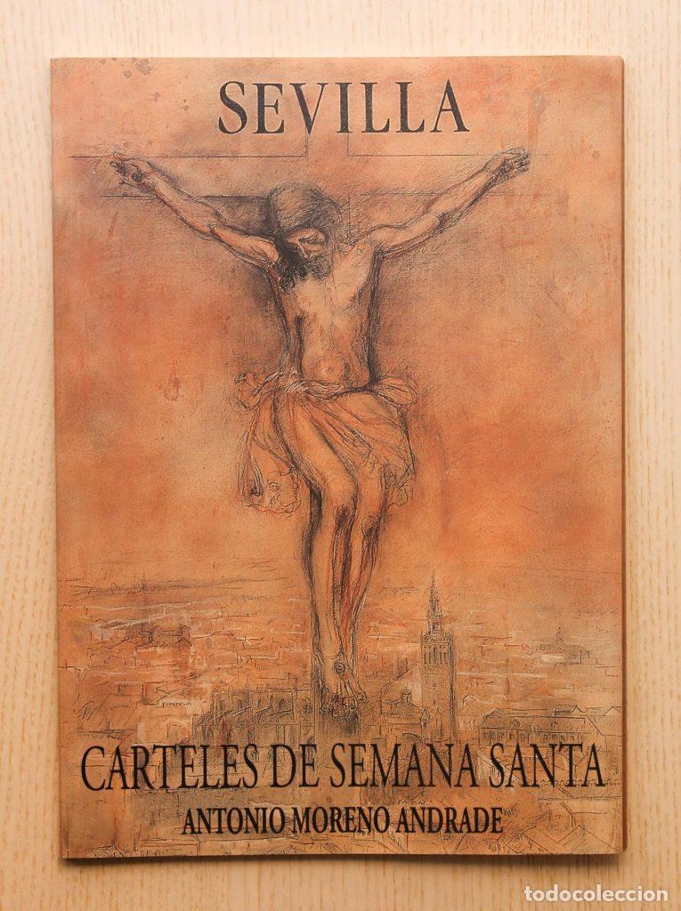 Libri di seconda mano: CARTELES DE SEMANA SANTA - MORENO ANDRADE, Antonio (textos)