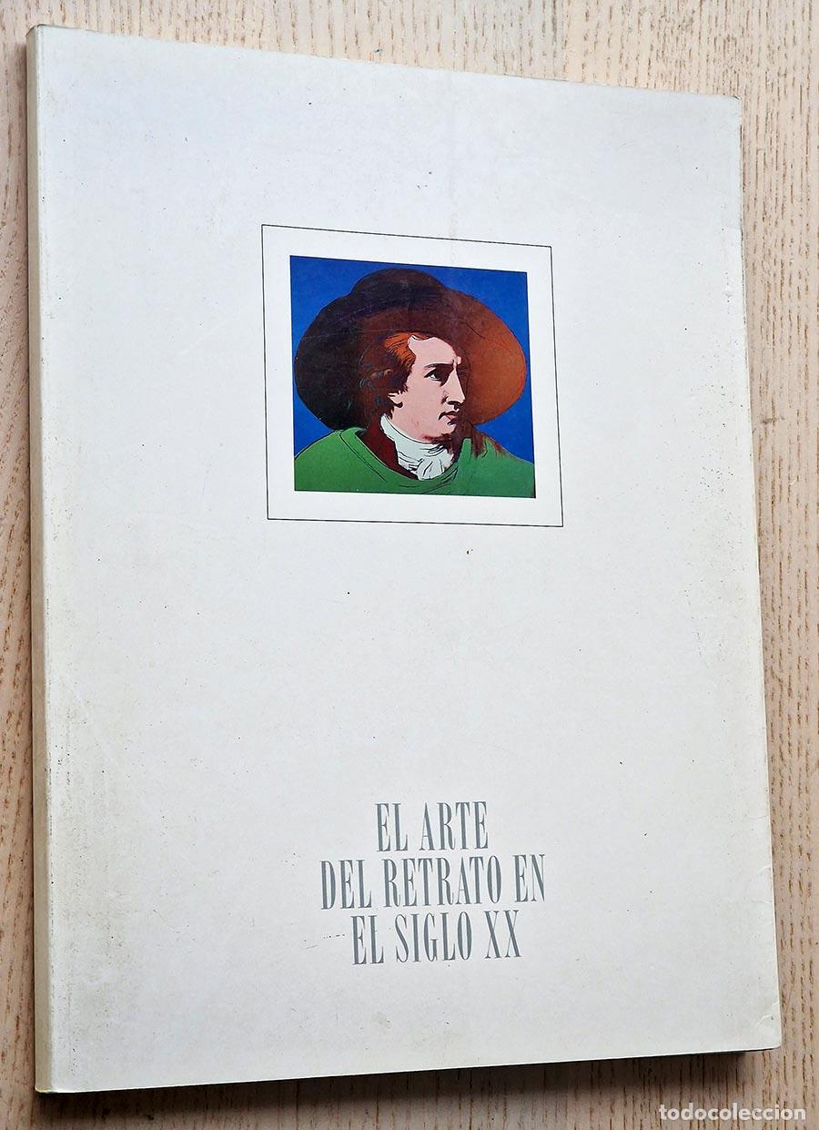 Gebrauchte B&uuml;cher: EL ARTE DEL RETRATO EN EL SIGLO XX
