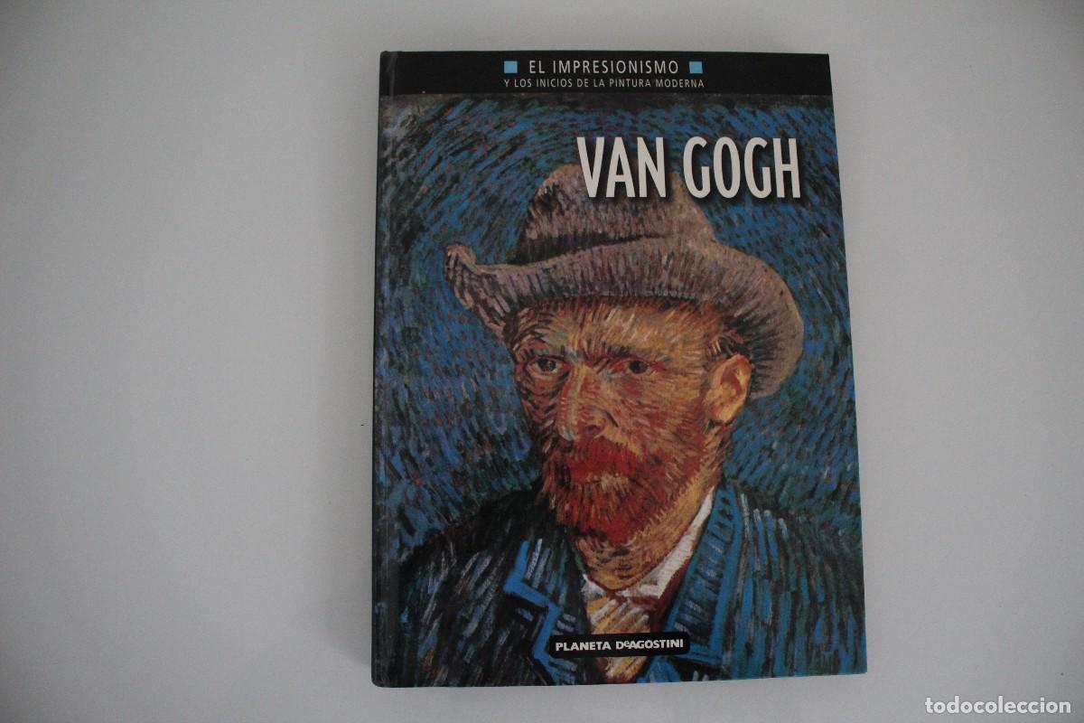 Libri di seconda mano: VAN GOGHEL IMPRESIONISMO Y LOS INICIOS DE LA PINTURA MODERNAS PLANETA DE AGOSTINI