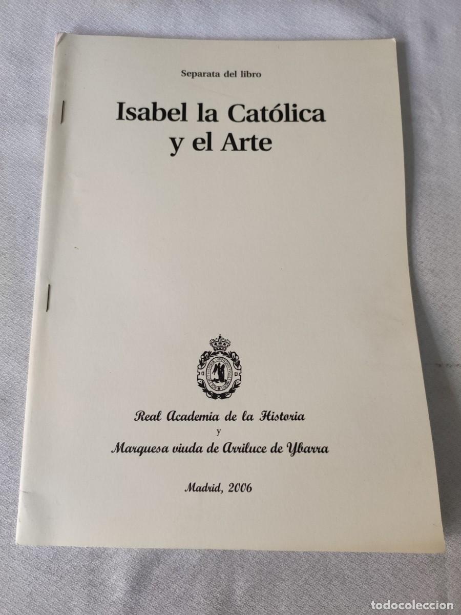 Libros de segunda mano: Isabel la cat&oacute;lica y el arte - Foto 1