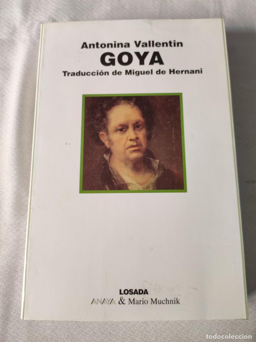 Libros de segunda mano: Goya. Antonina Vallentin. - Foto 1