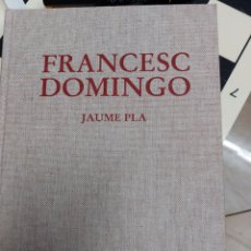 Libros de segunda mano: FRANCRSC DOMINGO JAUME PLA. Lote 376476074