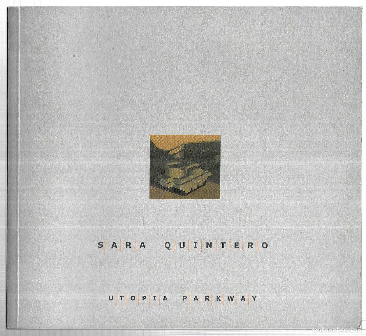 Libros de segunda mano: Sara Quintero . Utopia Parkway - Foto 1