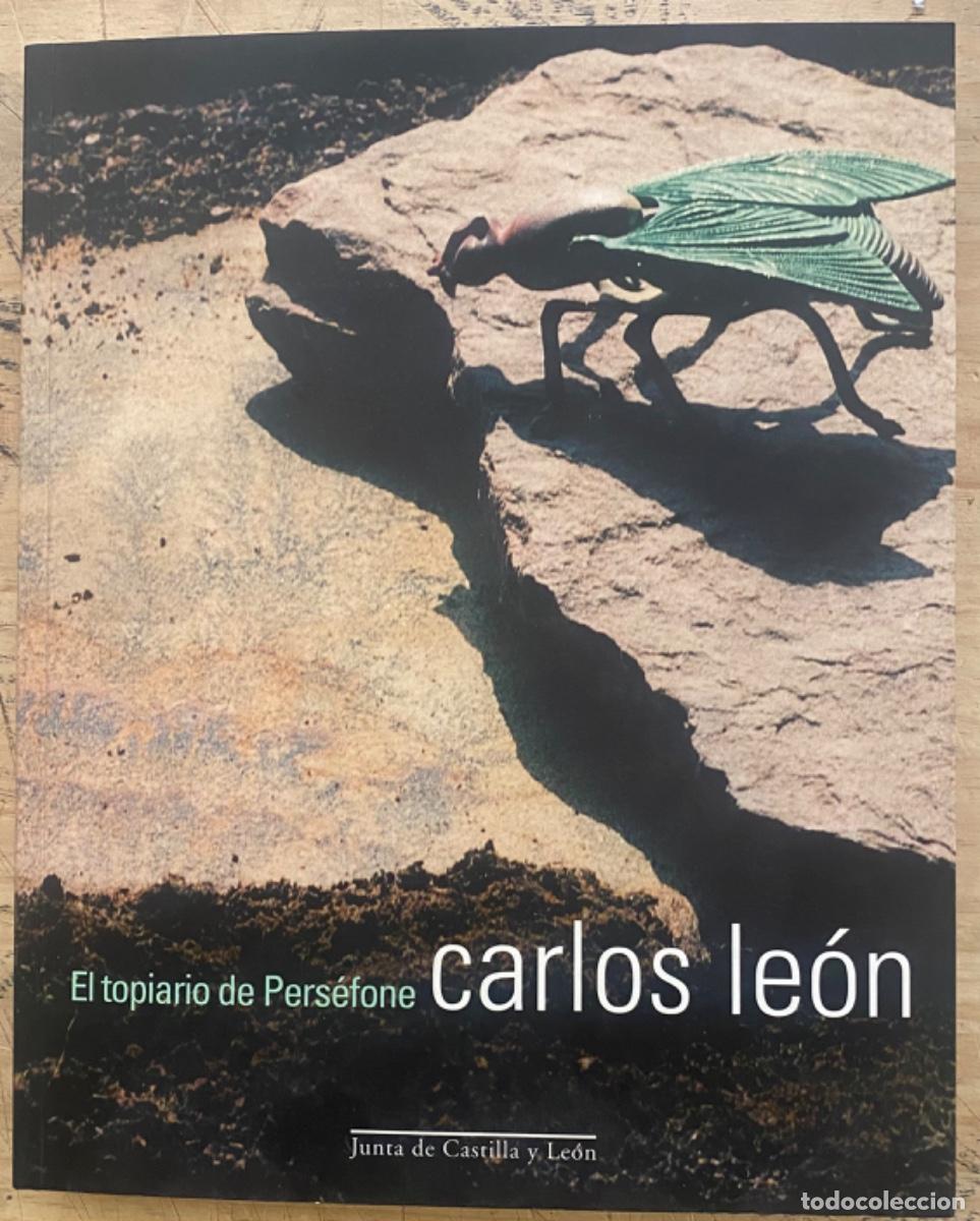 Libros de segunda mano: Carlos Le&oacute;n. El Topiario de Pers&eacute;fone - Foto 1