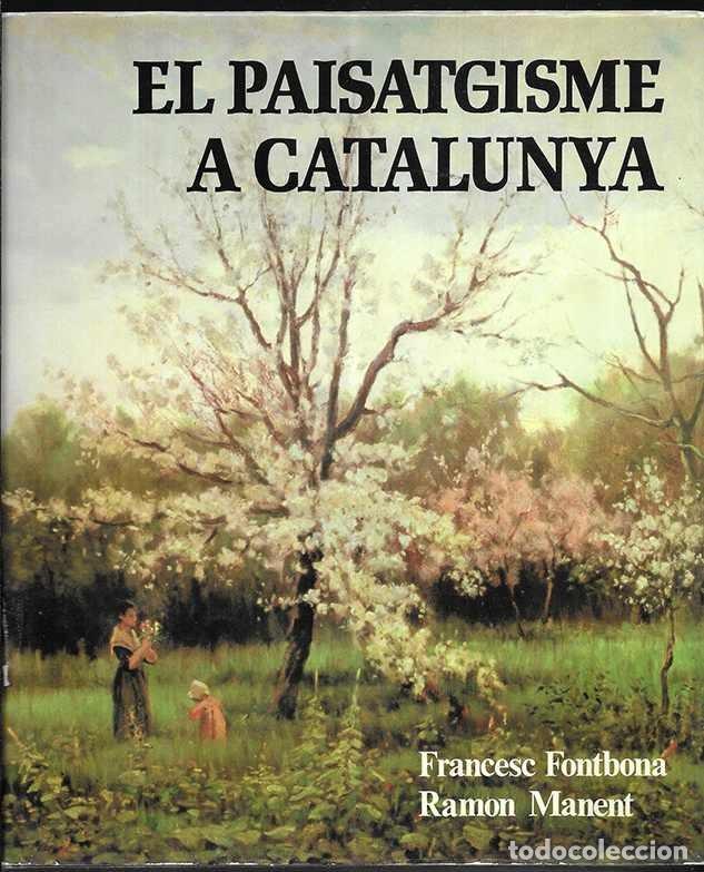 Libros de segunda mano: Paisatgisme a Catalunya, El. 1&ordf; edici&oacute; 1979