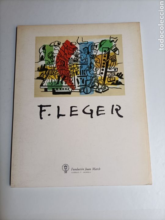 Libri di seconda mano: W. ... F. Leger. Fundaci&oacute;n Juan March 1983