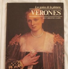 Libros de segunda mano: VERONÉS. LOS GENIOS DE LA PINTURA EDITORIAL SARPE 1979.