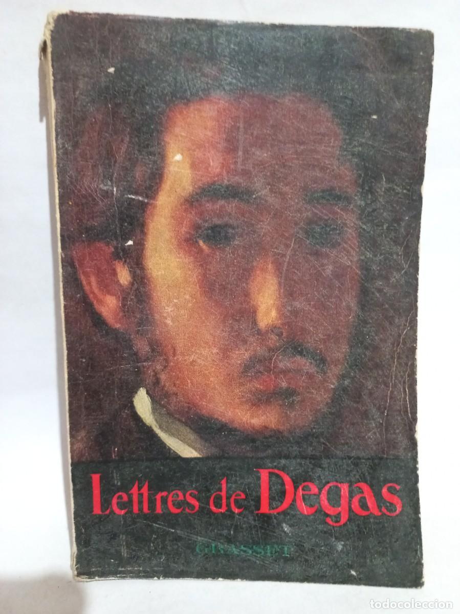 Livres d'occasion: Marcel Gu&eacute;rin - Lettres de Degas - 1945