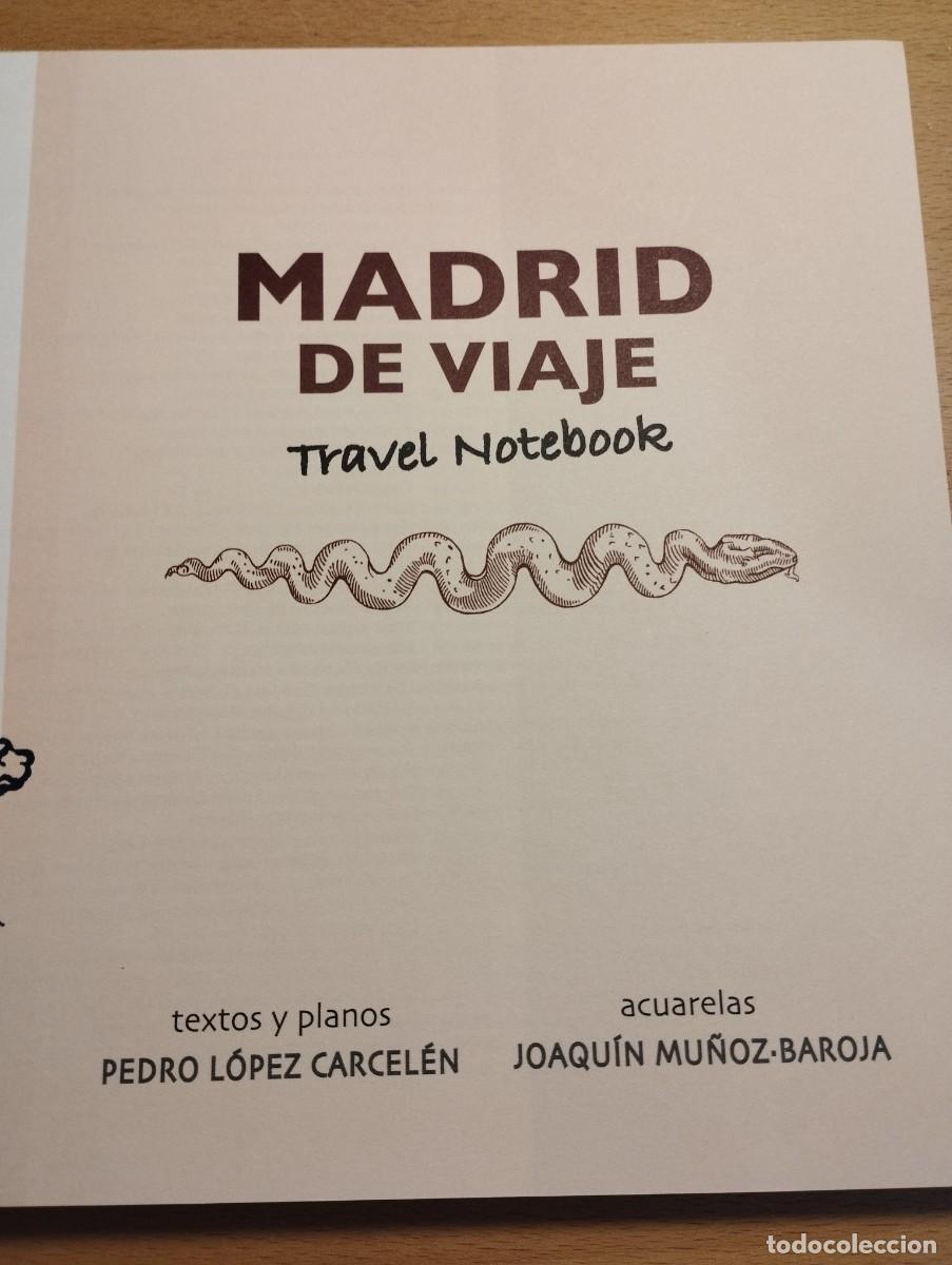 MADRID CUADERNO DE VIAJE Travel Notebook, Pedro López Carcelén, Joaquín  Muñoz-Baroja