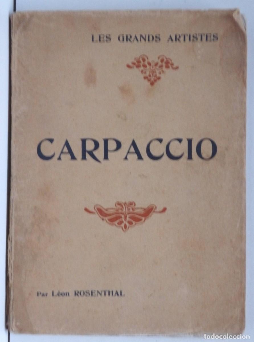 Libros de segunda mano: L&eacute;on ROSENTHAL, Carpaccio - Foto 1