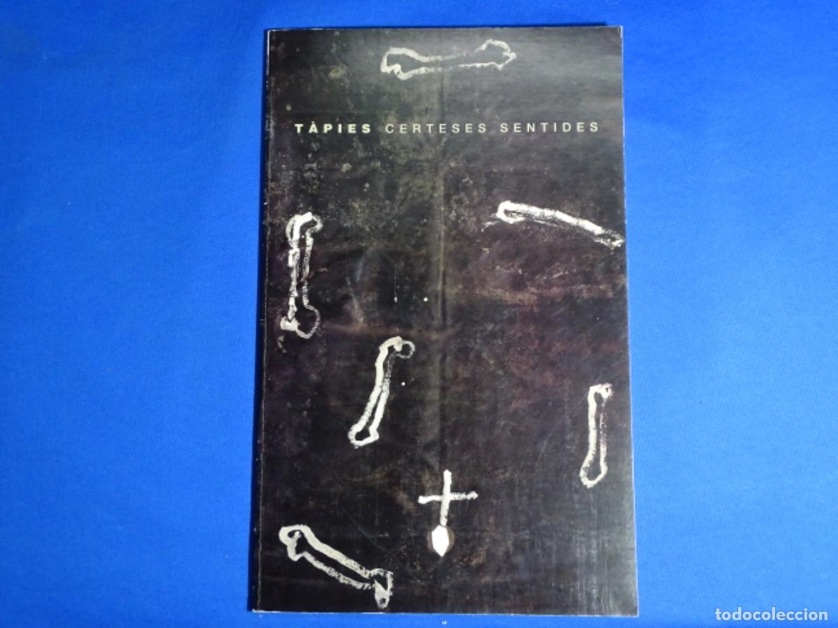 Second hand books: TAPIES CERTESES SENTIDES. 37 PAG. GRAN FORMATO, 40x25 CM.