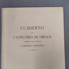 Libros de segunda mano: CUADERNO DEL I CONCURSO DE DIBUJOS, SEMANARIO ¡ARRIVA ESPAÑA! - EJEMPLAR 375 - OLOT 1952