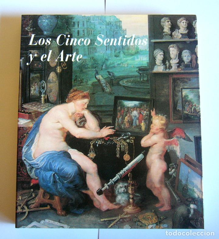Libros de segunda mano: LOS CINCO SENTIDOS Y EL ARTE - LIBRO DE LA EXPOSICION CELEBRADA EN EL MUSEO DEL PRADO EL A&Ntilde;O 1997