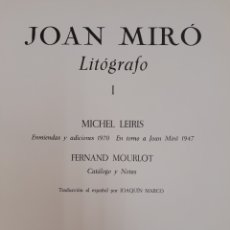 Libros de segunda mano: L-7227. JOAN MIRÓ LITÓGRAFO. MICHEL LEIRIS. EDICIONES POLÍGRAFA. BARCELONA, 1947