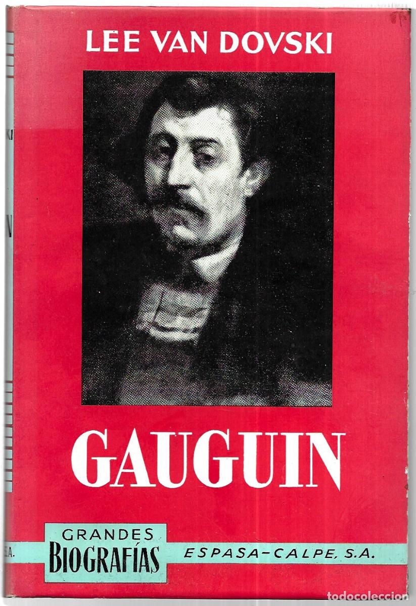 Libros de segunda mano: Lee van Dovski . Gauguin - Foto 1