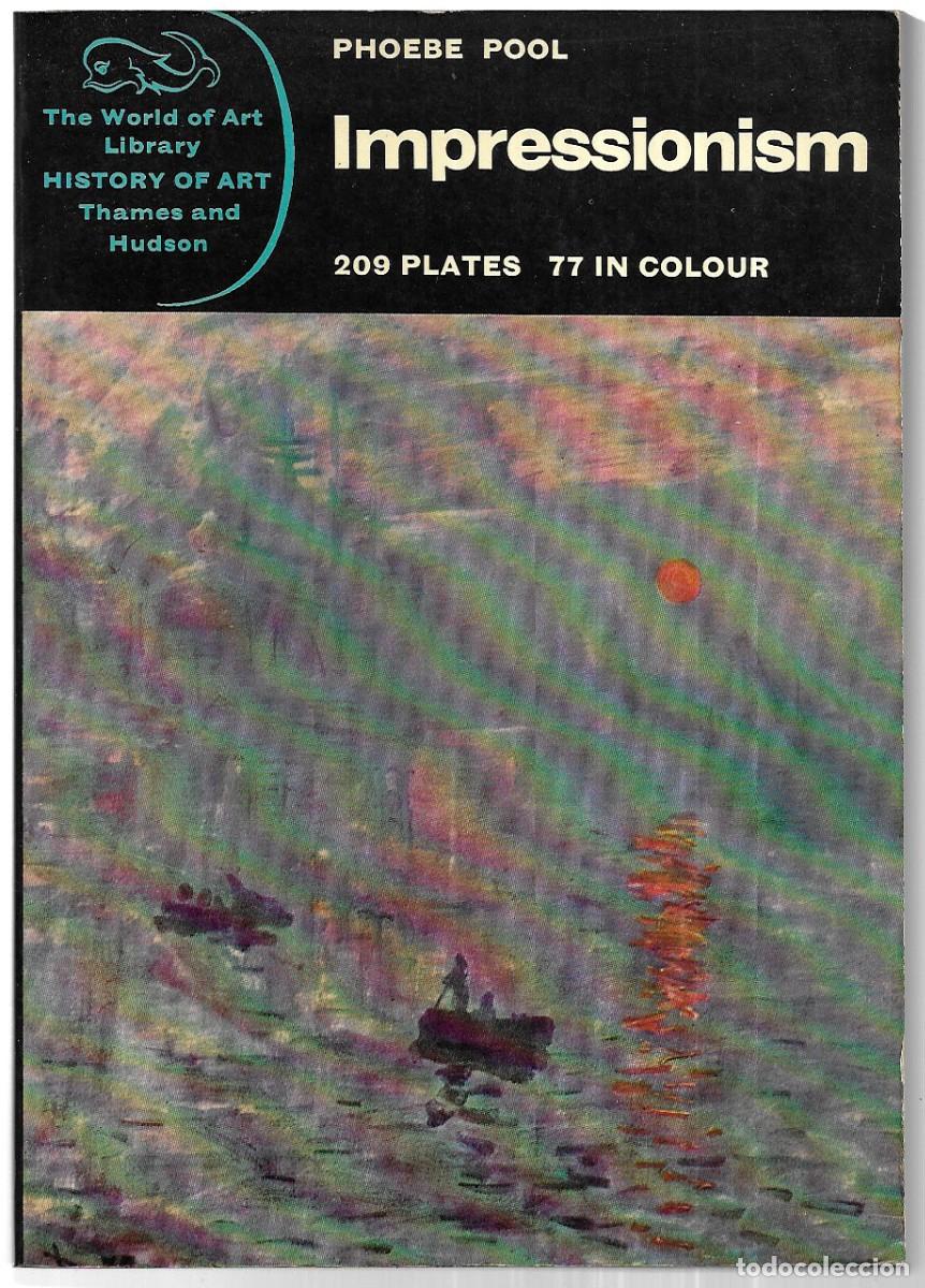 Libros de segunda mano: Phoebe Pool . Impressionism - Foto 1