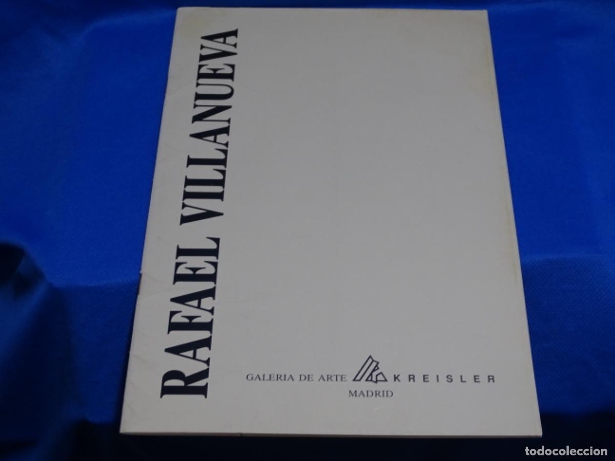 Gebrauchte B&uuml;cher: CAT&Aacute;LOGO RAFAEL VILLANUEVA. GALERIA KREISLER. MADRID 1992.