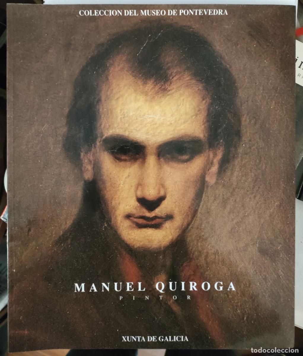 Libros de segunda mano: Leonor Alonso. Manuel Quiroga, pintor. 1994 - Foto 1