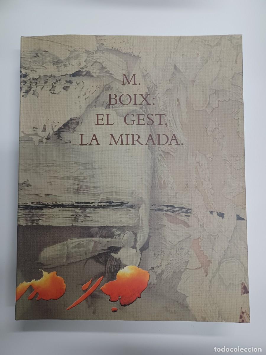 Libros de segunda mano: BOIX, MANUEL. EL GEST, LA MIRADA. - Foto 1