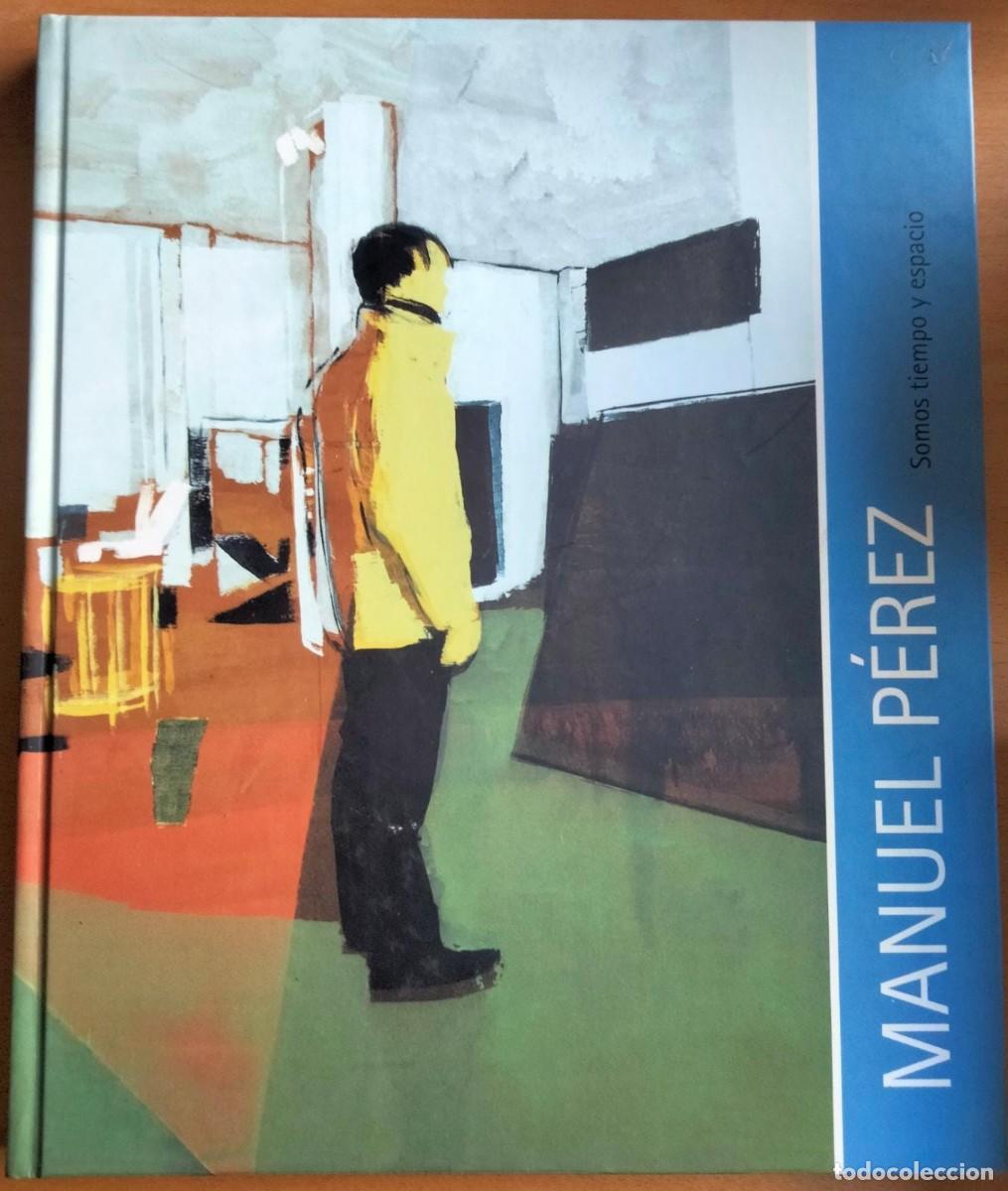 Libros de segunda mano: Somos tiempo y espacio, de Manuel P&eacute;rez - Foto 1