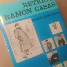 Libros de segunda mano: RETRATS DE RAMON CASAS ANDREU AVELI ARTIS EDICIONS POLIGRAFA 1970. Lote 400751244