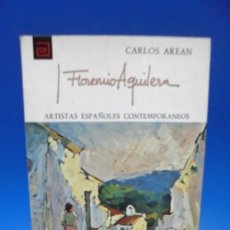 Libros de segunda mano: FLORENCIO AGUILERA. CARLOS AREAN. 1979. PAGS : 80.. Lote 401066464