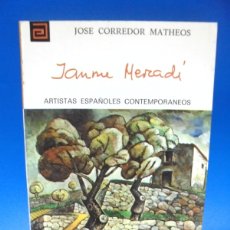 Libros de segunda mano: JANME HERADI. JOSE CORREDOR MATHEOS. 1975. PAGS : 93.. Lote 401066704