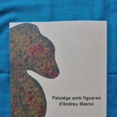 Libros de segunda mano: PAISATGES AMB FIGUERES. - JAUME MAIMÓ. Lote 401087339