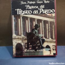 Libros de segunda mano: HISTORIA DEL MUSEO DEL PRADO....JUAN ANTONIO GAYA NUÑO...EDITORIAL EVEREST...1977.... Lote 401716139