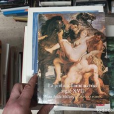 Libros de segunda mano: LA PINTURA FLAMENCA DEL SIGLO XVII . NINA AYALA MALLORY. ALIANZA FORMA . 1995. Lote 403315204
