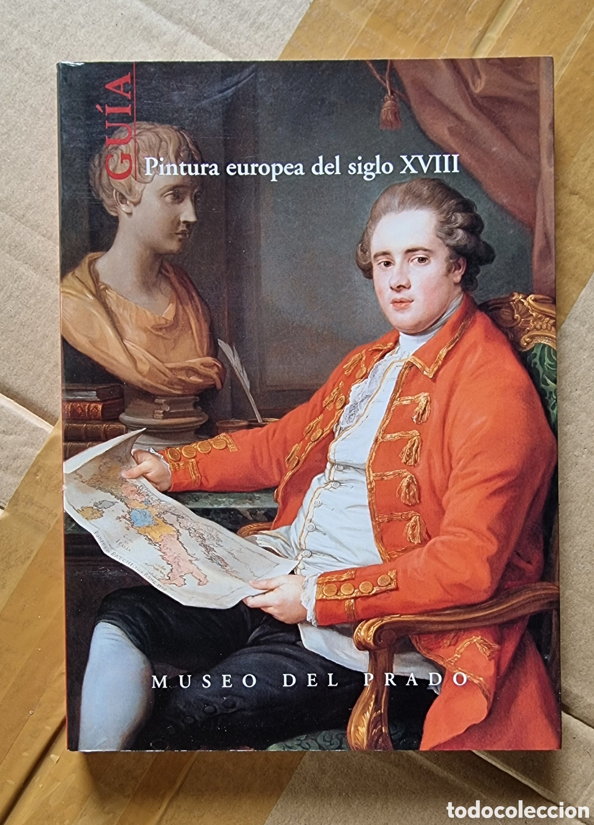 Libros de segunda mano: PINTURA EUROPEA DEL SIGLO XVIII. (GU&Iacute;A DEL MUSEO DEL PRADO )