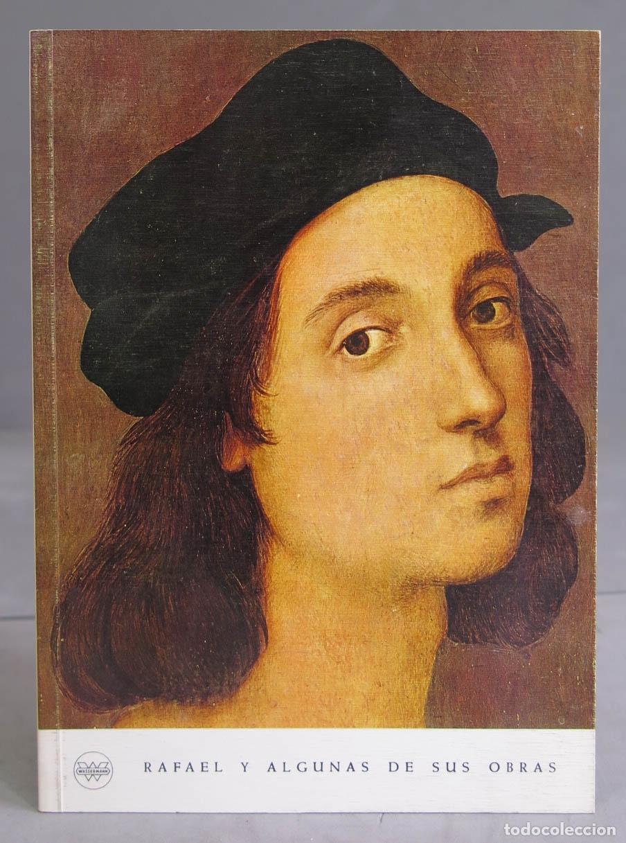 Libros de segunda mano: RAFAEL Y ALGUNAS DE SUS OBRAS - Foto 1